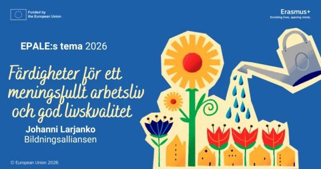 Färdigheter för ett meningsfullt arbetsliv och god livskvalitet